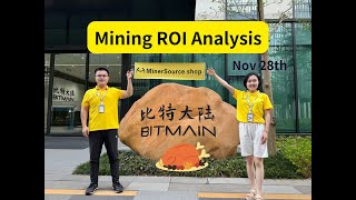 MinerSource Miner ROI Analysis  Nov 28th bitcoin mining [upl. by Harbot]