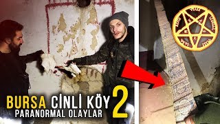 BURSA HAYALET KÖY BİR GECE 2  Bir Sürü Büyü Bulduk   Paranormal Olay [upl. by Terry]