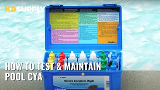 How To Test And Maintain Pool CYA  HD Supply [upl. by Otineb]