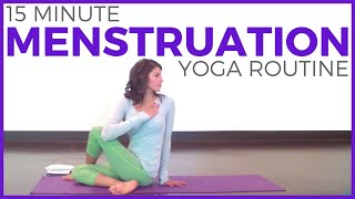 15 minute Yoga for your Period Menstruation Cramps amp PMS [upl. by Quackenbush317]