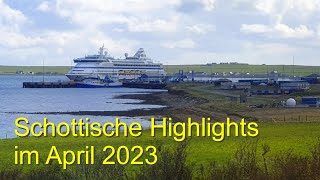 Schottische Highlights mit AIDAaura im April 2023 [upl. by Panthea]