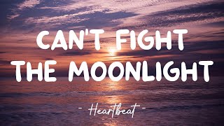 Cant Fight The Moonlight  LeAnn Rimes Lyrics 🎵 [upl. by Dmitri210]