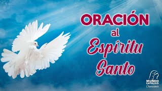 Oración al Espíritu Santo [upl. by Arabelle]