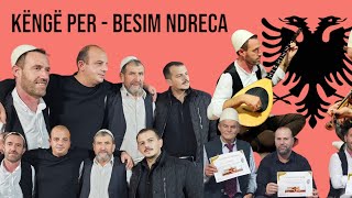 BESIM NDRECA 30min këngë  SALI BAJRAMI [upl. by Sheeb]