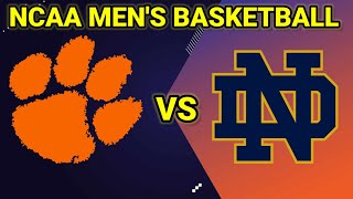 Clemson vs Notre Dame  2024 NCAA MENS BASKETBALL LIVE SCORE [upl. by Nibot]