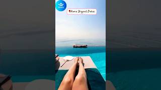 Aura Skypool Dubais Breathtaking Escape travel dubai shorts yt [upl. by Anner941]