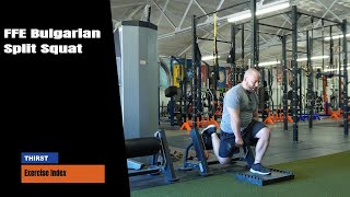 FFE Bulgarian Split Squat  THIRSTgymcom [upl. by Herstein414]