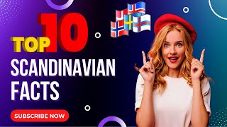 Top 10 Scandinavian Facts  Amazing Facts about Scandinavian Countries scandinavia [upl. by Gavette197]