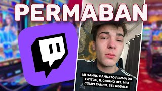 GABBRONE PERMABANNATO da TWITCH SPIEGHIAMO il MOTIVO [upl. by Riella]