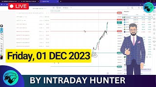 Live Trading  Options Trading  Intraday Hunter 01 DEC 2023 [upl. by Oirretna648]