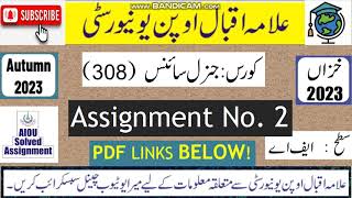 ⏩ AIOU Code 308 Solved Assignment No 2 Autumn 2023  Subject General Science  Level FAICom [upl. by Anilatsyrc]