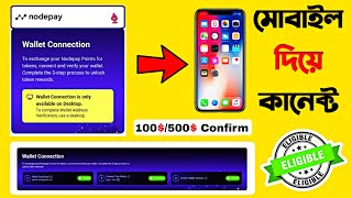 Nodepay Wallet Link IN Phone  Nodepay wallet on mobile connect nodepay wallet [upl. by Wadleigh]