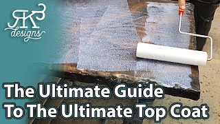 The Ultimate Guide To The Ultimate Top Coat  RK3 Designs [upl. by Egan]