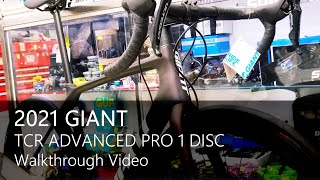 2021 GIANT TCR Advanced Pro 1 Disc Walkthrough Video [upl. by Notsgnal]