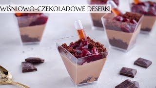 Wiśniowe deserki z musem czekoladowym i ciastem kakaowym  szybkie deserki na słodki stół [upl. by Susi234]