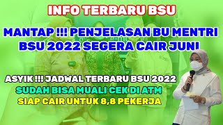 BLT BPJS KETENAGAKERJAAN CAIR 2022 KAPAN BSU 2022 CAIR ⁉️ BERIKUT PENJELASAN BU MENTRI [upl. by Quartas]