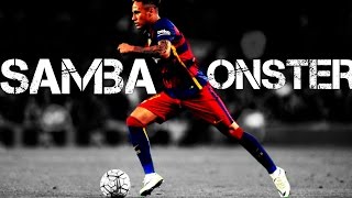 Neymar JR  Samba Monster [upl. by Nogem]