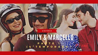 A História de Emily e Marcello  Parte Unica 4ªTemporada Comentada [upl. by Johanna]