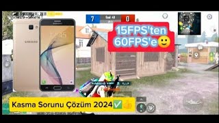 5Dk da Kasma Sorunu Çözüm 2024✅ Pubg Mobile🙂FPS artırmak 15FPSden 60FPSe [upl. by Aehsila]