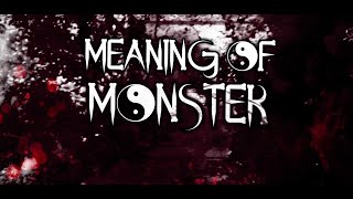 Meaning Of Monster [upl. by Wendt111]