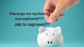 Jak skutecznie oszczędzać Dlaczego nie wychodzi nam oszczędzanie pieniądze dzianyrobolODC14 [upl. by Deerc]