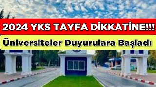 2024 YKS TAYFA DİKKATİNE ‼️ ÜNİVERSİTELER DUYURULARA BAŞLADI [upl. by Saixela]