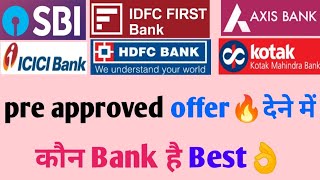 🔥preapproved offer from bank very easily  which bank is best🔥 [upl. by Nnauol]