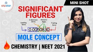 How to find Significant figures  Mole Concept Class 11  Anushka mam  ATP STAR [upl. by Rehpotsirhc]