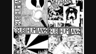 Subhumans  Society [upl. by Eelaras192]