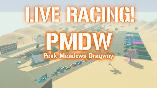 Peak Meadows Dragway  Live Racing [upl. by Gilboa232]