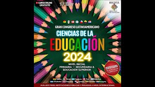 CONGRESO LATINOAMERICANO CIENCIAS DE LA EDUCACIÓN DÍA 1 [upl. by Aikemehs]