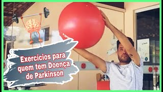 OS SINAIS DO PARKINSON E OS PRINCIPAIS EXERCÍCIOS [upl. by Asssilem]