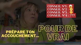 Préparation à lACCOUCHEMENT  ce Dont PERSONNE ne Parle [upl. by Aridan]