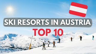 Top 10 Ski Resorts in Austria  202223 [upl. by Whang410]