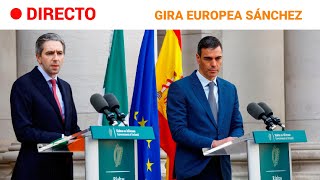 SÁNCHEZ  PALESTINA ESPAÑA e IRLANDA ven quotCADA VEZ MÁS CERCAquot el RECONOCIMIENTO COORDINADO  RTVE [upl. by Folly]