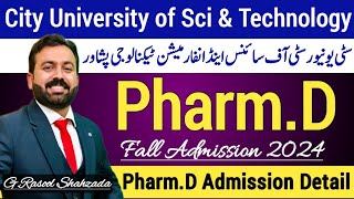 PharmD Fall Admission 2024  City University of Science amp Information Technology CUSIT Peshawar [upl. by Ethelyn]