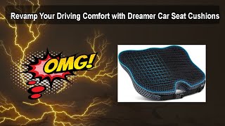 Revamp Your Driving Comfort with Dreamer Car Seat Cushions [upl. by Ellessig863]