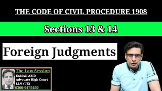 section 13 amp 14 cpc 1908  foreign judgments  when foreign judgments not conclusive [upl. by Baumbaugh]