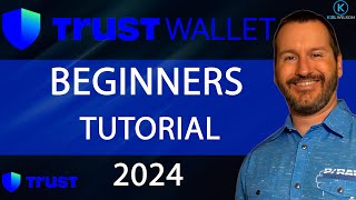 TRUST WALLET  BEGINNERS GUIDE  MOBILE APP  2024  HOW TO USE TRUST WALLET BEGINNERS TUTORIAL [upl. by Coppinger]