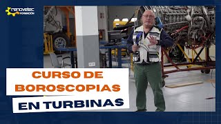 CURSO DE BOROSCOPIAS EN TURBINAS [upl. by Araas]