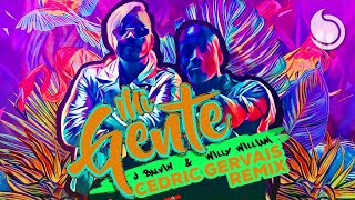 J Balvin amp Willy William  Mi Gente Cedric Gervais Remix [upl. by Peh301]