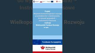 Nowe źródła kapitału dla wielkopolskich przedsiębiorstw  WFR [upl. by Terrel]