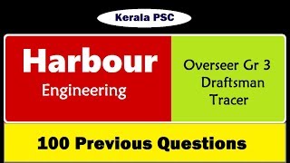 Harbour Engineering 100 Previous Questions for Overseer  Draftsman [upl. by Retsub]