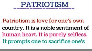 Essay on Patriotism in English Paragraph on Patriotism English Patriotism essay in English [upl. by Cissie]