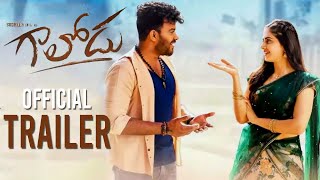 Gaalodu Movie Official Trailer  Sudigali Sudheer  Gehna Sippy  Director Rajasekar Reddy  NB [upl. by Donaghue]