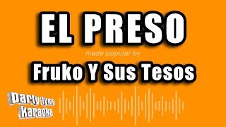 Fruko Y Sus Tesos  El Preso Versión Karaoke [upl. by Sixele]