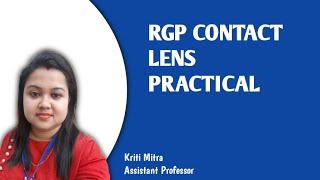 RGP CONTACT LENS FITTING PRACTICAL ASSESSMENT [upl. by Ahtiek804]