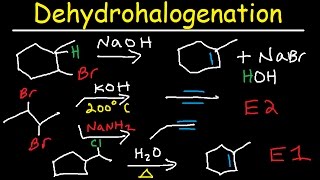 Dehydrohalogenation of Alkyl Halides Reaction Mechanism  E1 amp E2 [upl. by Aitahs86]