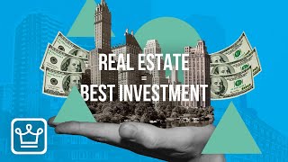 15 Reasons Why Real Estate is the Best Investment [upl. by Cynde]