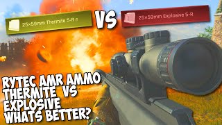 Rytec AMR Sniper Explosive Rounds Vs Thermite Whats Better In Warzone  Modern Warfare [upl. by Aiyekal]